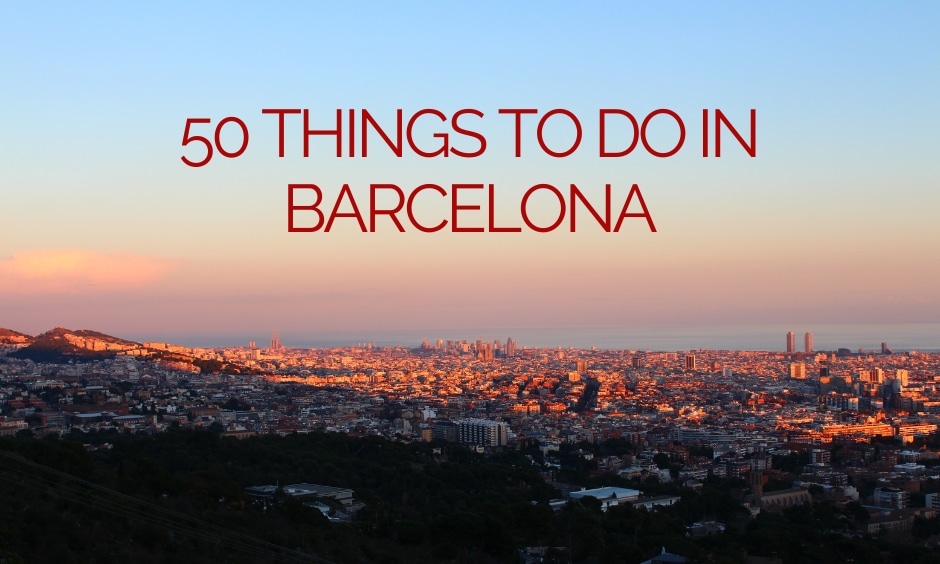 50 things to do in barcelona